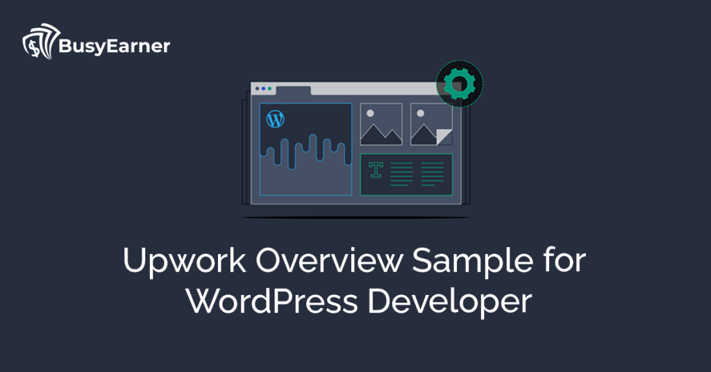 Upwork Overview Sample For WordPress Developer