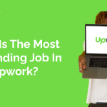 What is the Most Demanding Job in Upwork?