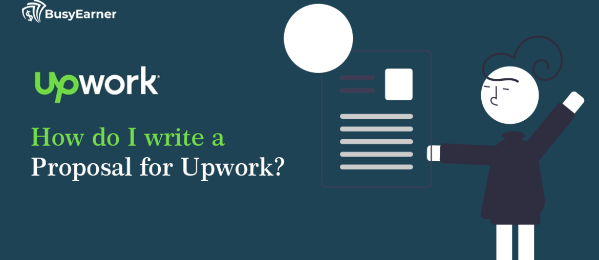 How do I write a proposal for Upwork_