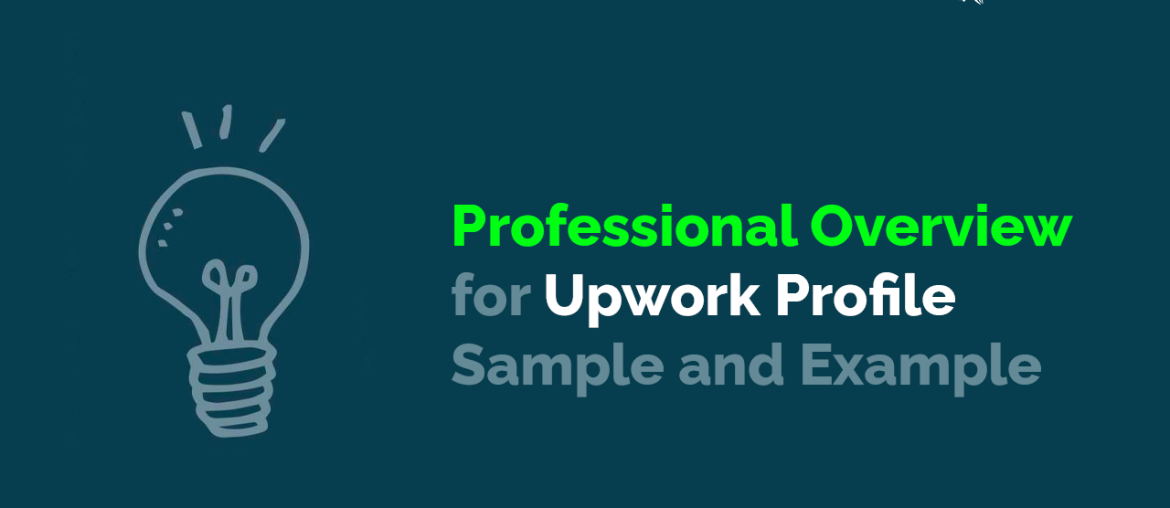 Professional Overview for Upwork Profile Sample and Example