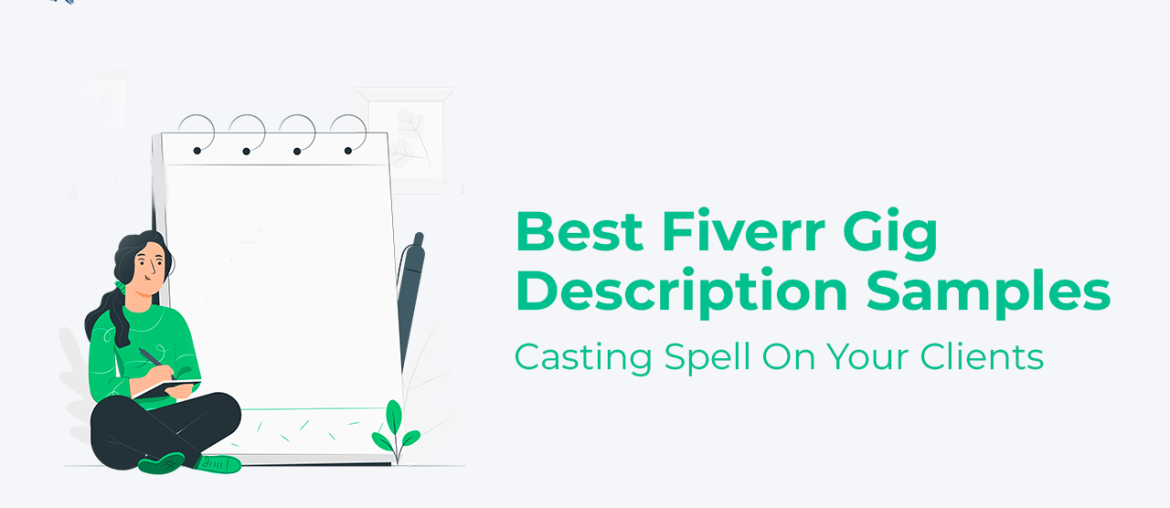 Best Fiverr Gig Description Samples _ Casting Spell On Your Clients