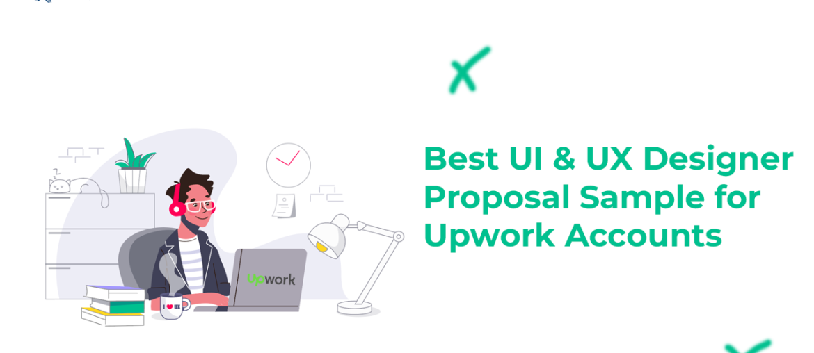 Best UI & UX Designer Proposal Sample for Upwork