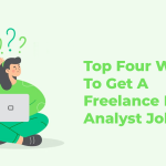 Top Four Ways To Get A Freelance Data Analyst Jobs
